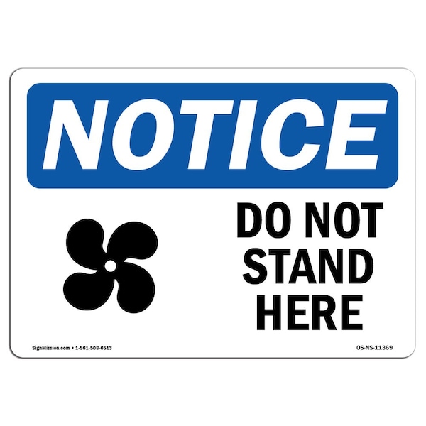Safety Sign, OSHA Notice, 3.5" Height, Do Not Stand Here Sign With Symbol, Landscape, 10PK